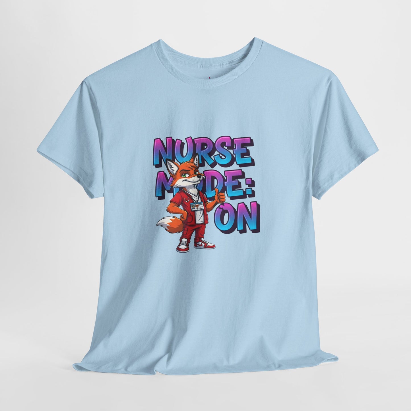 Nurse Mode On T‑Shirt — Cute Fox Nurse Graphic Tee for Nurses & Nursing Students