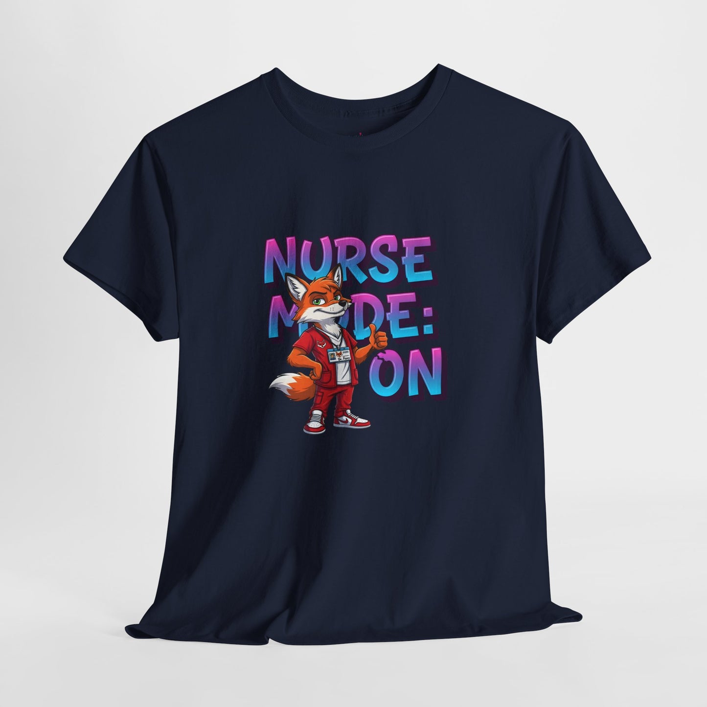 Nurse Mode On T‑Shirt — Cute Fox Nurse Graphic Tee for Nurses & Nursing Students