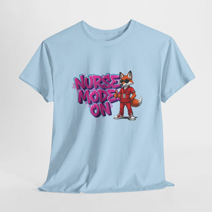 Nurse Mode On T-Shirt — Cute Fox Nurse Graphic Tee for Healthcare Workers