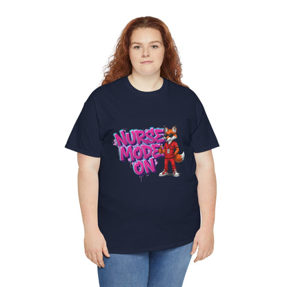 Nurse Mode On T-Shirt — Cute Fox Nurse Graphic Tee for Healthcare Workers