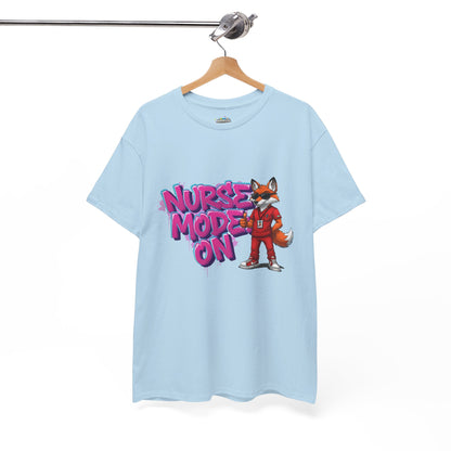 Nurse Mode On T-Shirt — Cute Fox Nurse Graphic Tee for Healthcare Workers
