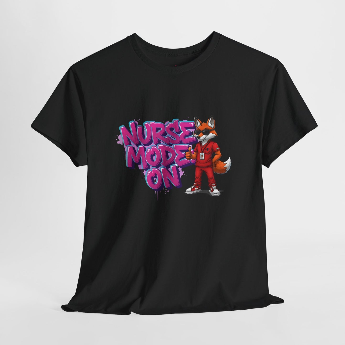 Nurse Mode On T-Shirt — Cute Fox Nurse Graphic Tee for Healthcare Workers