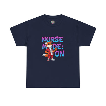 Nurse Mode On T‑Shirt — Cute Fox Nurse Graphic Tee for Nurses & Nursing Students