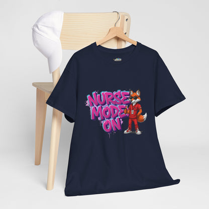 Nurse Mode On T-Shirt — Cute Fox Nurse Graphic Tee for Healthcare Workers
