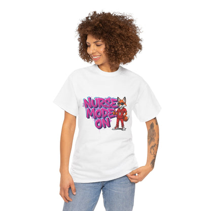 Nurse Mode On T-Shirt — Cute Fox Nurse Graphic Tee for Healthcare Workers