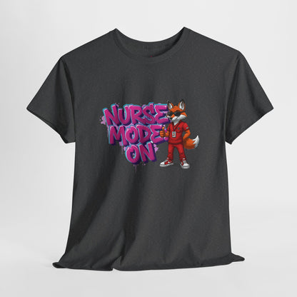 Nurse Mode On T-Shirt — Cute Fox Nurse Graphic Tee for Healthcare Workers